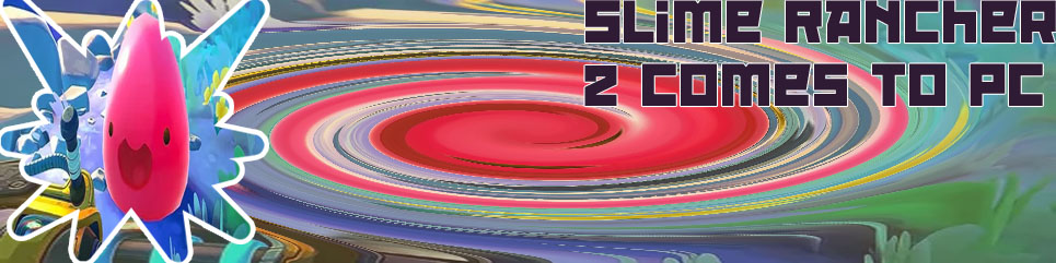 Epic games slime rancher